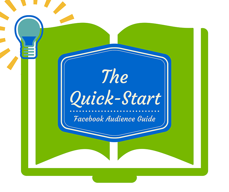 Quick-start guide to find and keep your audience on Facebook. 